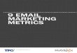 Top 9 Metrics When Measuring the success of an Email Campaign