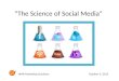 "Science of Social Media"