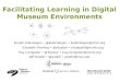 Facilitating Learning in Digital Museum Environments