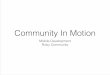 Community in Motion
