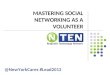 Mastering social networking as a volunteer