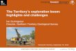 The Territory’s exploration boom – highlights and challenges