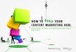 How To Build Your Content Marketing Hub