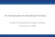 Facebook Connect Presentation 08 10 2008