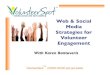 Volunteer Engagement: Web and Social Media Best Practices