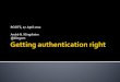 Getting authentication right