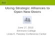 Using  Strategic  Alliances To  Open  Doors June172010