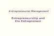 Entrepreneurship and entrepreneur