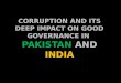 Corruption and its deep impact on good governance