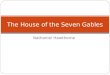 The House of the Seven Gables - April Class