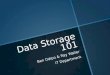 CNMA data storage 101