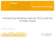 Course Tech 2013, Greg Tomsho, Introducing Windows Server 2012 and the Private Cloud
