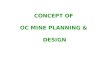 Concept  of oc mine planning & design(final)