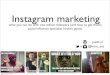 Instagram marketing - what to do with 1m followers and how to get them