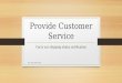 How to provide customer services