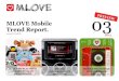 2013-03 MLOVE Mobile Trend Report Preview