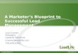 A Marketers Blueprint To Successful Lead Management