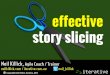 Effective story slicing