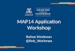 MAP14 Startup Accelerator - Application Workshop