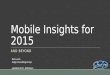 Mobile in 2015 -  eduWeb 2014