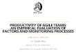 PRODUCTIVITY OF AGILE TEAMS: AN EMPIRICAL EVALUATION OF FACTORS AND MONITORING PROCESSES