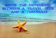 Travel Club And A Timeshare Know The Difference