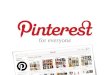 Pinterest for Everyone