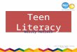 Teen literacy