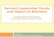 Servant leadership trends and impact on business