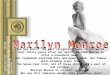 Marilyn  Monroe