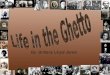 The Ghettos