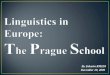European linguistics in the 20th century