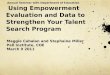 Using empowerment evaluation to strengthen talent search progamming march 2011
