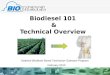 Technical overview of biodiesel
