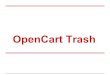 OpenCart Trash