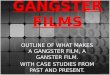 The gangster film genre