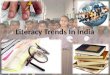 Literacy trends in india