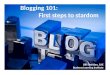 Blogging 101: The First Steps to Stardom