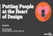 Putting people at the heart of design: introduction to user-centered design