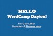 WordCamp Dayton - Keynote