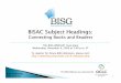 BISG WEBCAST -- BISAC Subject Headings