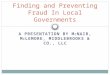 Finding and Preventing Fraud in Local Governments