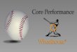 Wheelhouse Core Performance V3.1