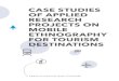 SDT12 CASE STUDIES  OF APPLIED  RESEARCH  PROJECTS ON  MOBILE  ETHNOGRAPHY  FOR TOURISM  DESTINATIONS