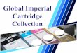 Global Imperial Cartridge Collection