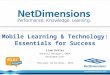 Liam Butler from NetDimensions on Mobile Learning & Technology: Essentials for Success
