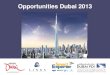 Opportunities Dubai 2013 - Final event slides
