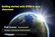 Getting started with stem duncan