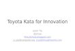 Toyota Kata for Innovation