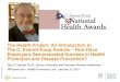 C Everett Koop - The Health Project, National Health Awards